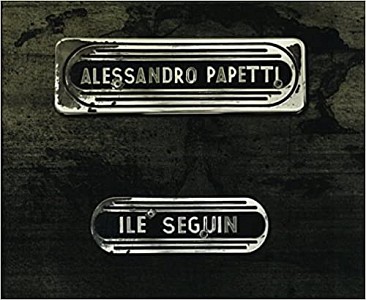 ALESSANDRO PAPETTI ILE SEGUN