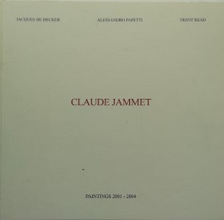 CLAUDE JAMMET PAINTINGS 2001